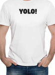 YOLO! T-Shirt