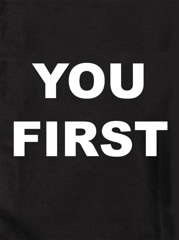 YOU FIRST Kids T-Shirt