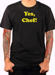 Oui, chef ! T-shirt