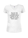 You can stab someone with scissors Juniors V Neck T-Shirt