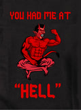 Me tenías en el infierno Camiseta