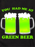 T-shirt Tu m'as eu à la bière verte