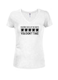 You miss 100% of the shots you don't take Juniors V Neck T-Shirt