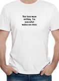 Your Boos Mean Nothing I've Seen What Makes You Cheer T-Shirt