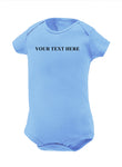 Custom Text Baby One Piece - You Pick the Text