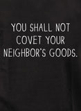 T-shirt Vous ne convoiterez pas les biens de votre voisin