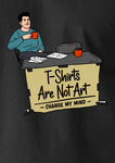 Change My Mind T-Shirt