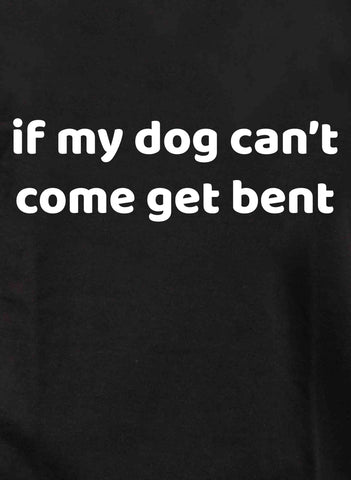 si mon chien ne peut pas venir se pencher T-shirt enfant