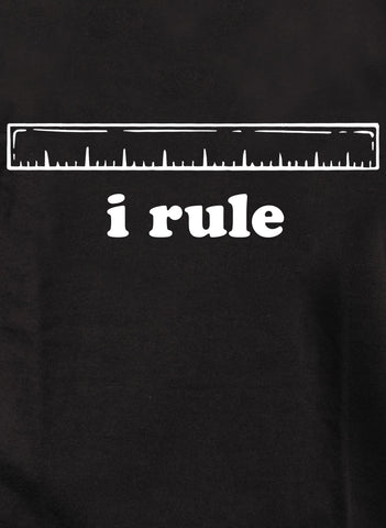 i rule Kids T-Shirt