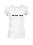 I See Dumb People - Camiseta con cuello en V para jóvenes