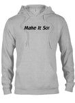 Make It So! T-Shirt - Five Dollar Tee Shirts