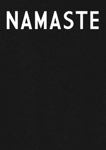 T-shirt Namaste toute la journée
