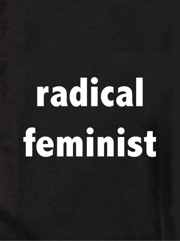 feminista radical Camiseta para niños