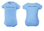 Custom Text Front and Back Baby One Piece - You Pick the Text