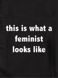 this is what a feminist looks like T-Shirt